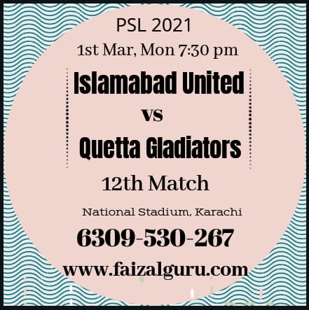Islamabad United vs Quetta Gladiators Prediction 12th Match, Dream 11 Team faizal guru