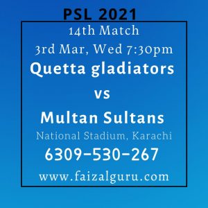 Quetta Gladiators vs Multan Sultans Prediction 14th Match, Dream 11 Team FAIZAL GURU