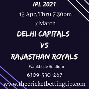 Rajasthan vs Delhi Prediction 7th Match, Dream 11 Team